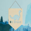 Be Brave Dinosaur - Image 4